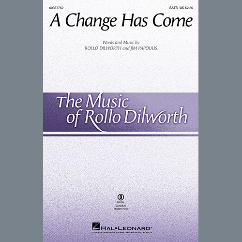 Easily Download Rollo Dilworth & Jim Papoulis Printable PDF piano music notes, guitar tabs for  SATB Choir. Transpose or transcribe this score in no time - Learn how to play song progression.