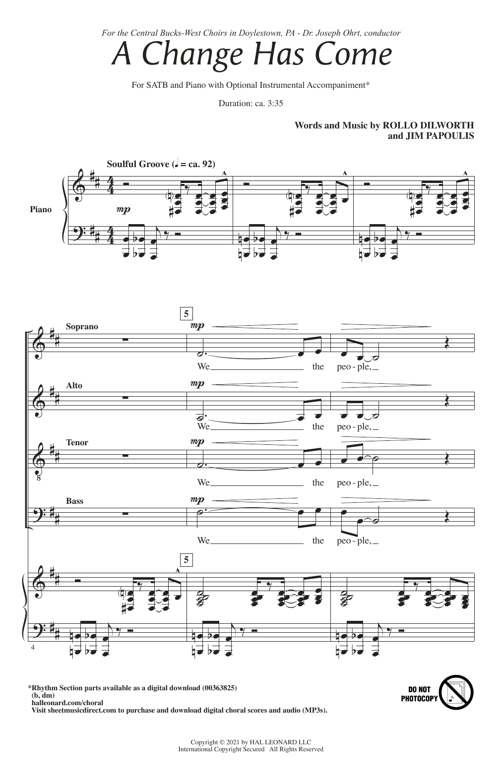 Rollo Dilworth & Jim Papoulis A Change Has Come sheet music notes and chords arranged for SATB Choir