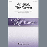 Rollo Dilworth 'America, The Dream' SATB Choir