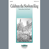 Rollo Dilworth 'Celebrate The Newborn King' SATB Choir