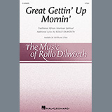 Rollo Dilworth 'Great Gettin' Up Mornin'' 2-Part Choir