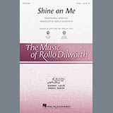 Rollo Dilworth 'Shine On Me' SATB Choir