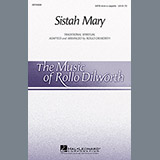 Rollo Dilworth 'Sistah Mary' SATB Choir