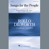 Rollo Dilworth 'Songs For The People' SSA Choir