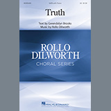 Rollo Dilworth 'Truth' SATB Choir