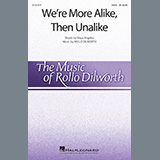 Rollo Dilworth 'We're More Alike, Than Unalike' SSAA Choir