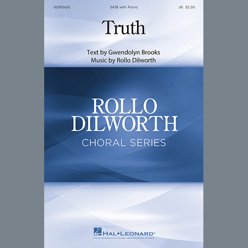 Rollo Dilworth 'Truth' SATB Choir