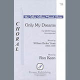 Ron Kean 'Only My Dreams' SATB Choir