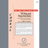 Ron Kean 'Til Time And Times Are Done' SATB Choir