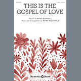 Rose Aspinall 'This Is The Gospel Of Love (arr. Mary McDonald)' SATB Choir