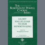 Rosephanye Powell 'Glory Hallelujah To Duh Newbo'n King!' SATB Choir