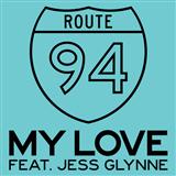 Route 94 'My Love (featuring Jess Glynne)' Piano, Vocal & Guitar Chords