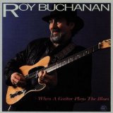Roy Buchanan 'Chicago Smokeshop' Guitar Tab