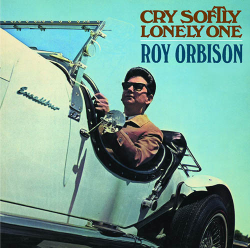 Easily Download Roy Orbison Printable PDF piano music notes, guitar tabs for  Guitar Chords/Lyrics. Transpose or transcribe this score in no time - Learn how to play song progression.