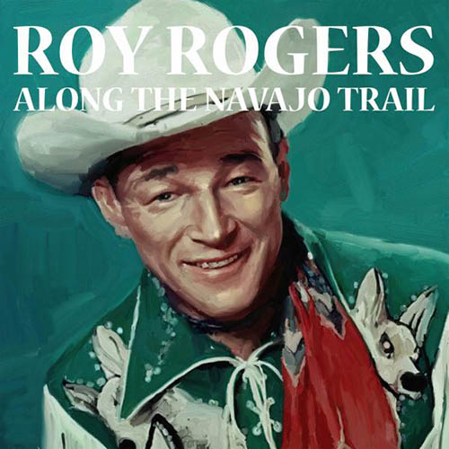 Easily Download Roy Rogers Printable PDF piano music notes, guitar tabs for  Ukulele. Transpose or transcribe this score in no time - Learn how to play song progression.