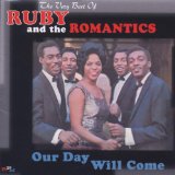 Ruby & The Romantics 'Our Day Will Come' Piano, Vocal & Guitar Chords