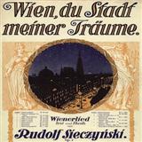 Rudolph Sieczynski 'Wien, Du Stadt Meiner Traume' Piano, Vocal & Guitar Chords (Right-Hand Melody)