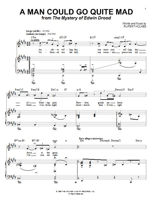 Rupert Holmes A Man Could Go Quite Mad (from The Mystery Of Edwin Drood) sheet music notes and chords arranged for Piano & Vocal