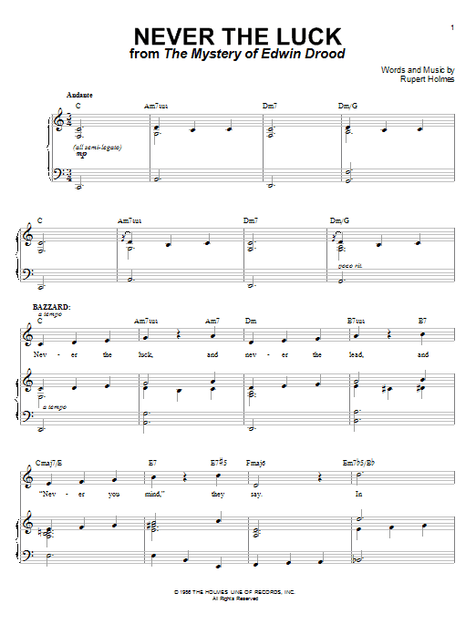 Rupert Holmes Never The Luck (from The Mystery of Edwin Drood) sheet music notes and chords arranged for Piano & Vocal