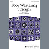 Russell Robinson 'Poor Wayfaring Stranger' SATB Choir