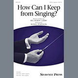 Russell Robinson 'How Can I Keep From Singing?' SATB Choir