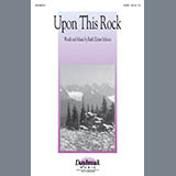 Ruth Elaine Schram 'Upon This Rock' SATB Choir