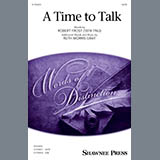 Ruth Morris Gray 'A Time To Talk' SATB Choir