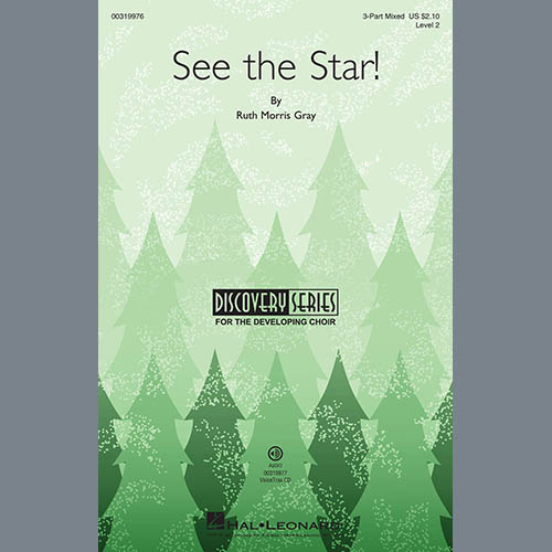 Easily Download Ruth Morris Gray Printable PDF piano music notes, guitar tabs for  3-Part Mixed Choir. Transpose or transcribe this score in no time - Learn how to play song progression.