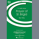 Ryan Kelly 'Prayer Of St. Brigid' SSA Choir