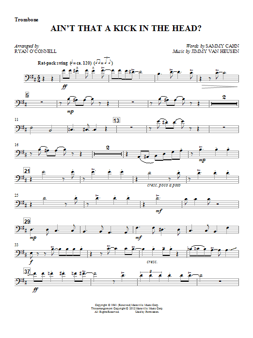 Ryan O'Connell Ain't That A Kick In The Head? - Trombone sheet music notes and chords arranged for Choir Instrumental Pak