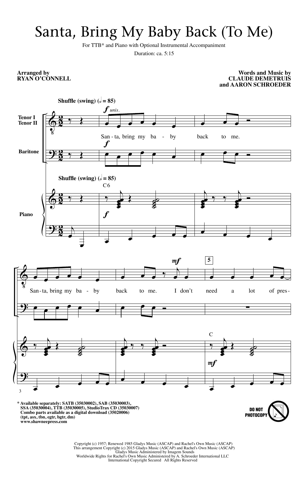Ryan O'Connell Santa, Bring My Baby Back (To Me) sheet music notes and chords arranged for SAB Choir