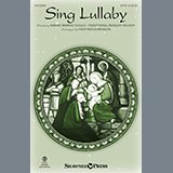 Sabine-Baring Gould 'Sing Lullaby (arr. Heather Sorenson)' SATB Choir
