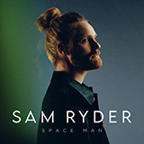 Sam Ryder 'SPACE MAN' Piano, Vocal & Guitar Chords (Right-Hand Melody)