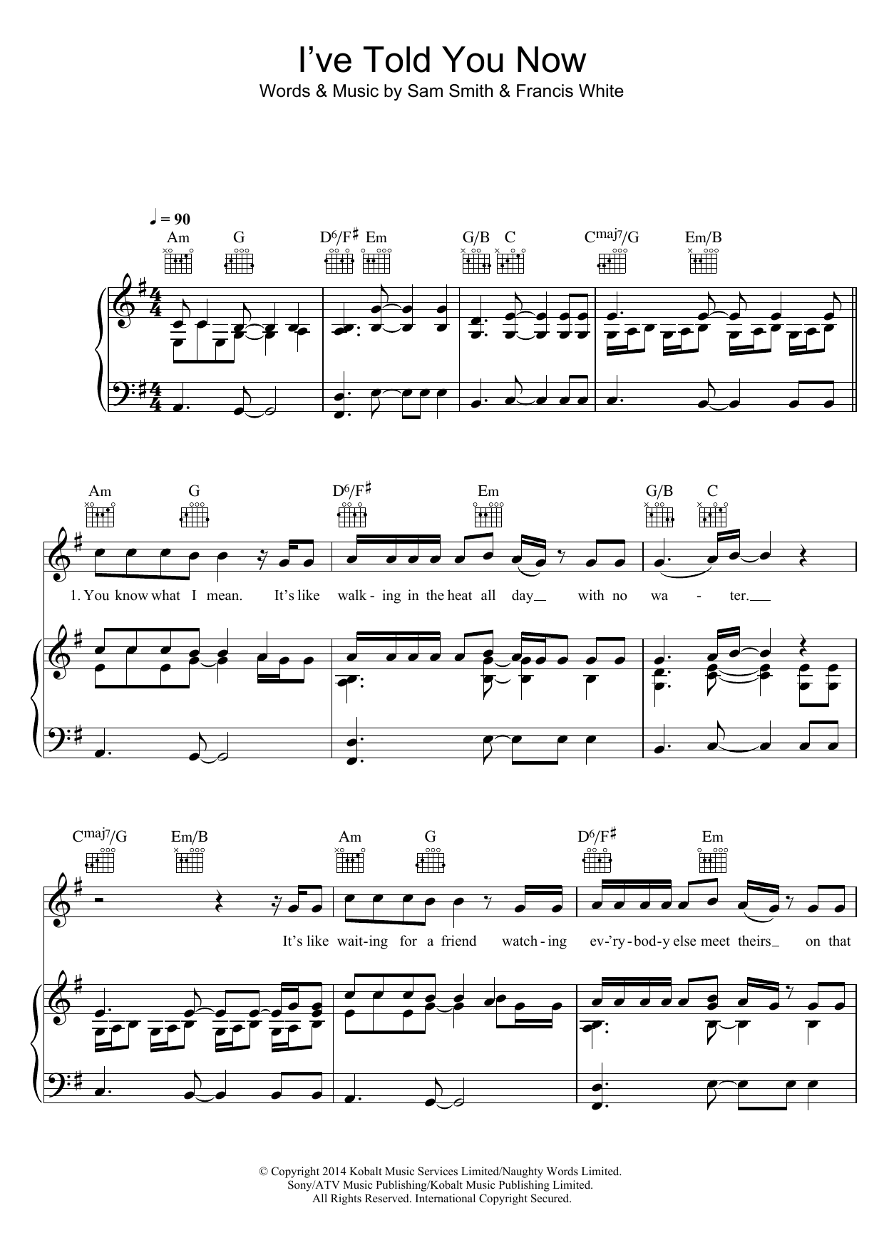 Sam Smith I've Told You Now sheet music notes and chords arranged for Piano, Vocal & Guitar Chords (Right-Hand Melody)