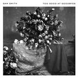 Sam Smith 'Too Good At Goodbyes' Big Note Piano
