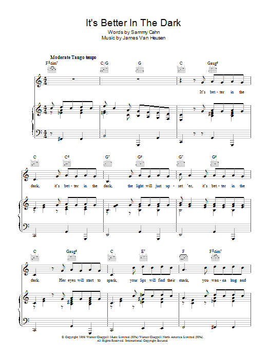 Sammy Cahn It's Better In The Dark sheet music notes and chords arranged for Piano, Vocal & Guitar Chords