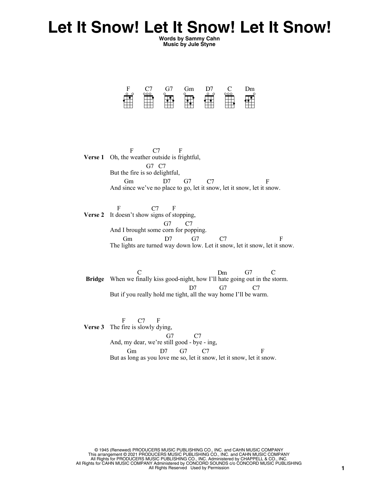 Sammy Cahn Let It Snow! Let It Snow! Let It Snow! (arr. Fred Sokolow) sheet music notes and chords arranged for Ukulele