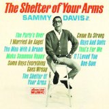 Sammy Davis Jr. 'The Shelter Of Your Arms' Piano, Vocal & Guitar Chords (Right-Hand Melody)