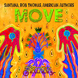 Santana, Rob Thomas & American Authors 'Move' Piano, Vocal & Guitar Chords (Right-Hand Melody)