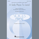 Sara Bareilles 'A Safe Place To Land (feat. John Legend) (arr. Mac Huff)' SATB Choir