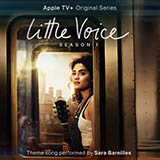 Sara Bareilles 'Little Voice (from the Apple TV+ Series: Little Voice)' Piano, Vocal & Guitar Chords (Right-Hand Melody)