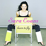 Sara Evans 'I Could Not Ask For More' Piano, Vocal & Guitar Chords (Right-Hand Melody)