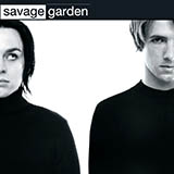 Savage Garden 'I Want You' Piano, Vocal & Guitar Chords (Right-Hand Melody)