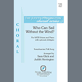 Scandinavian Folk Song 'Who Can Sail Without the Wind? (arr. Sara Glick and Judith Herrington)' SATB Choir