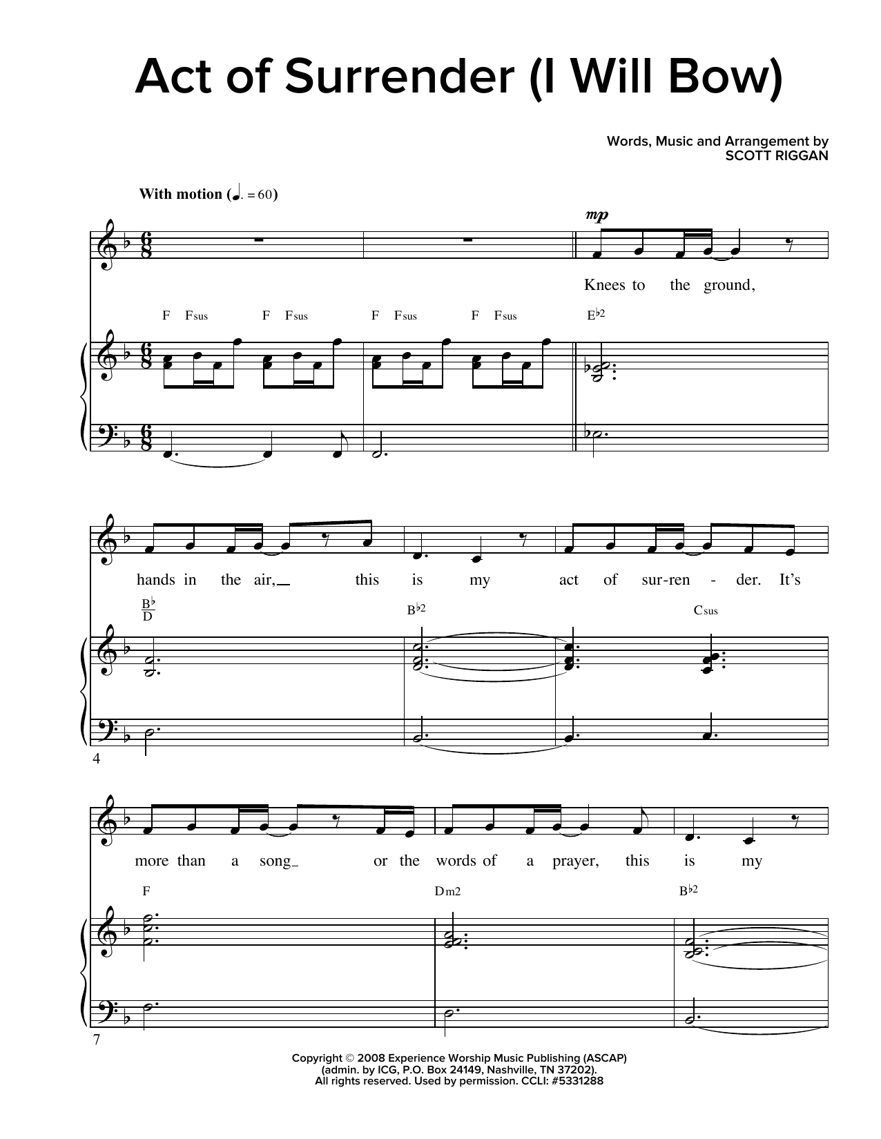 Scott Riggan Act Of Surrender (I Will Bow) sheet music notes and chords arranged for Piano & Vocal
