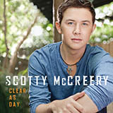 Scotty McCreery 'Clear As Day' Piano, Vocal & Guitar Chords (Right-Hand Melody)
