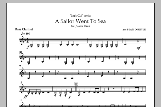 Sean O'Boyle A Sailor Went To Sea - Bass Clarinet sheet music notes and chords arranged for Concert Band