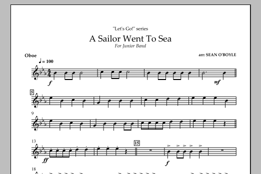 Sean O'Boyle A Sailor Went To Sea - Oboe sheet music notes and chords arranged for Concert Band
