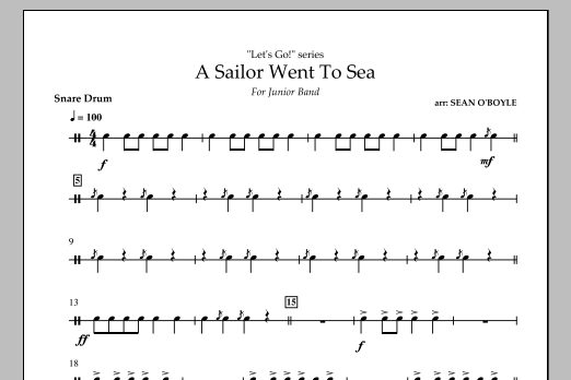 Sean O'Boyle A Sailor Went To Sea - Snare Drum sheet music notes and chords arranged for Concert Band