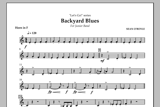 Sean O'Boyle Backyard Blues - Horn in F sheet music notes and chords arranged for Concert Band